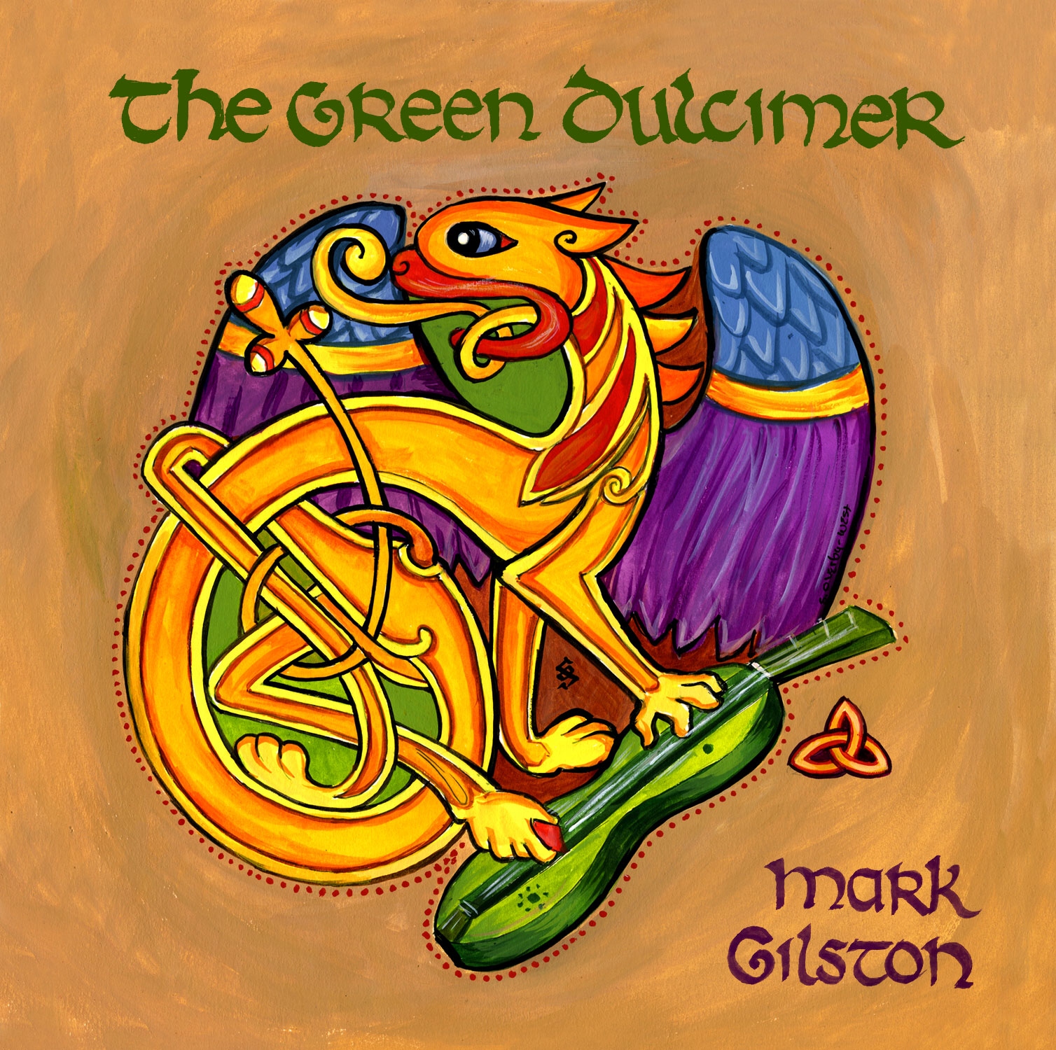Mark Gilston's CD The Green Dulcimer